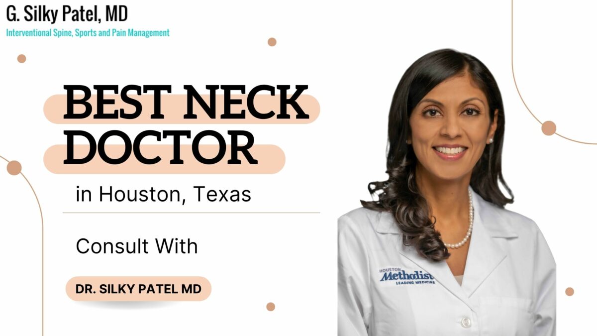 https://silkypatelmd.com/wp-content/uploads/2022/09/Best-neck-doctor-in-Houston-1200x675.jpg