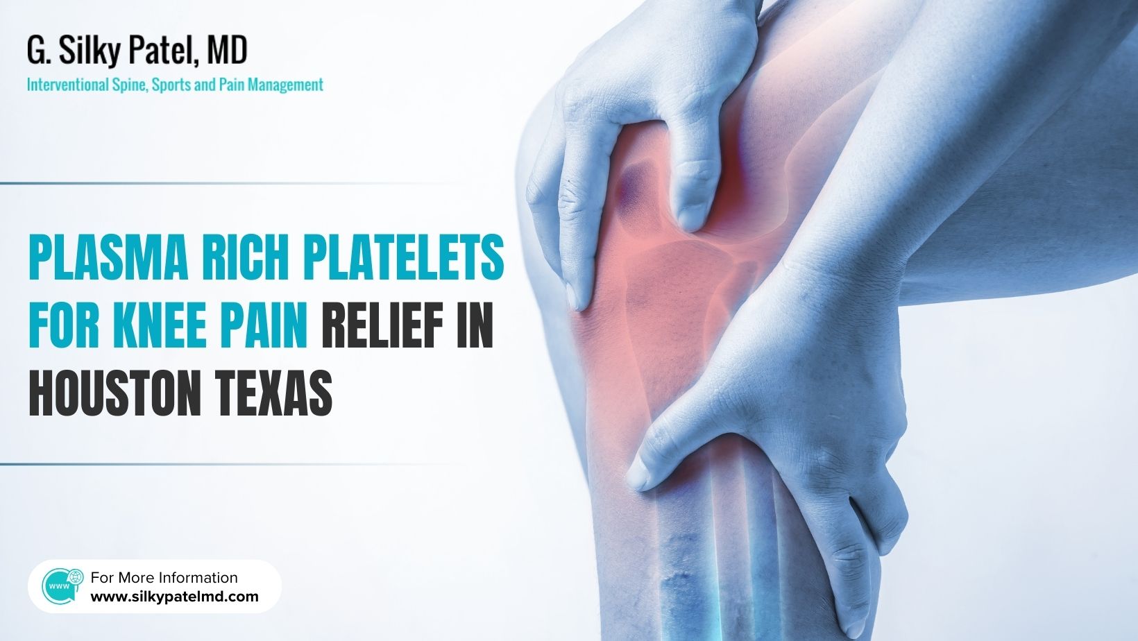 Plasma Rich Platelets for Knee - Dr. Silky Patel MD