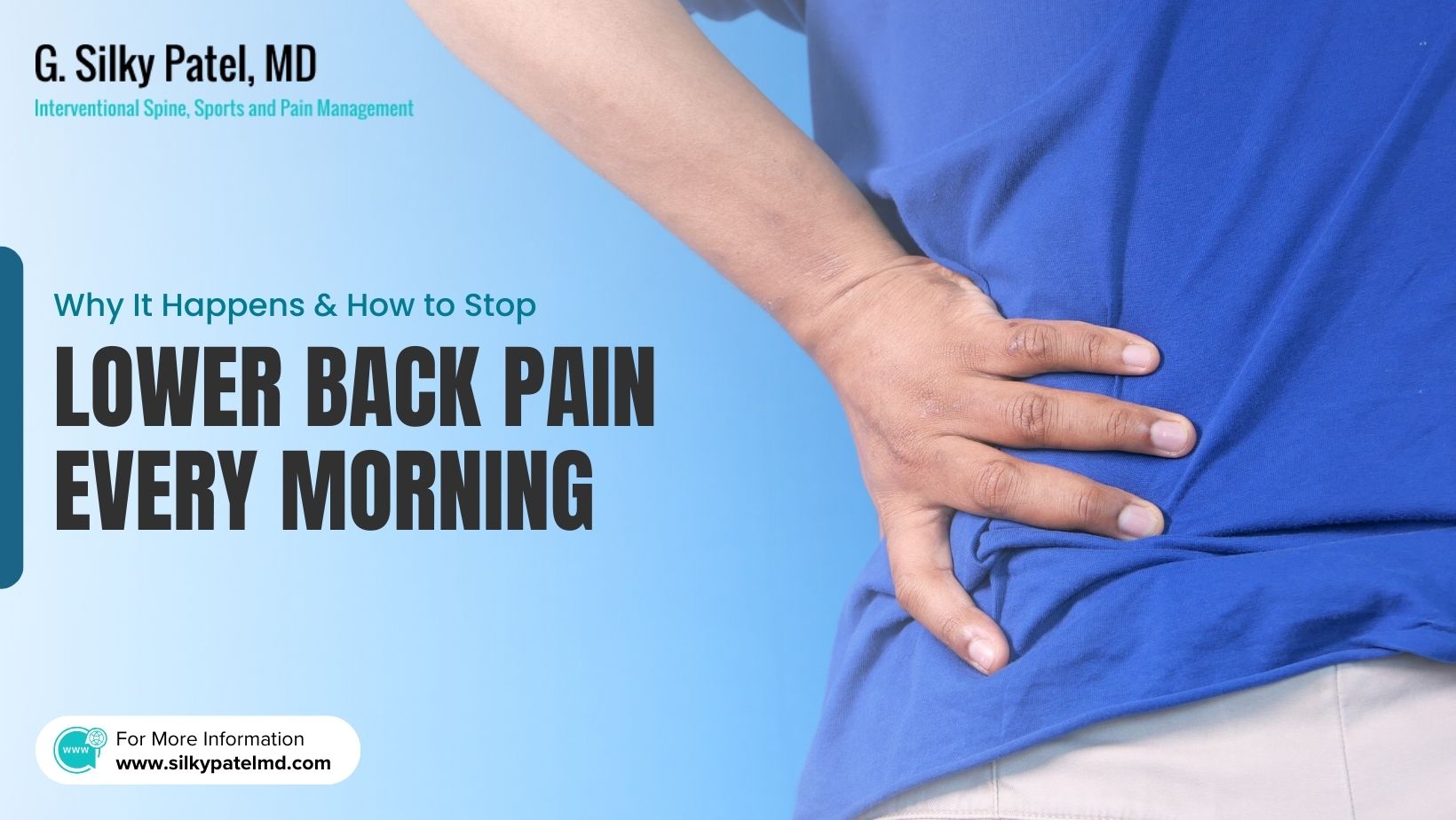 Lower Back Pain Every Morning - Dr. Silky Patel MD