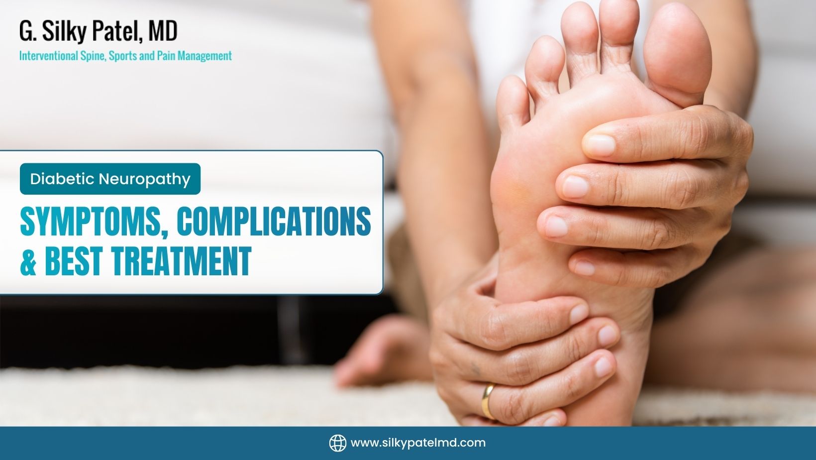 Diabetic Neuropathy - Dr. Silky Patel MD