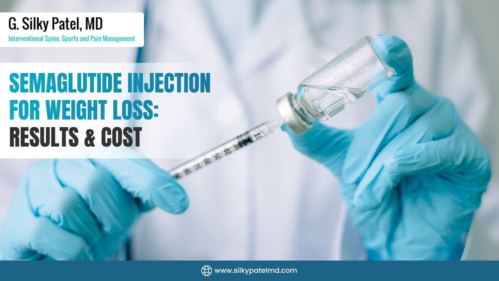 Semaglutide Injection for Weight Loss - Dr. Silky Patel MD