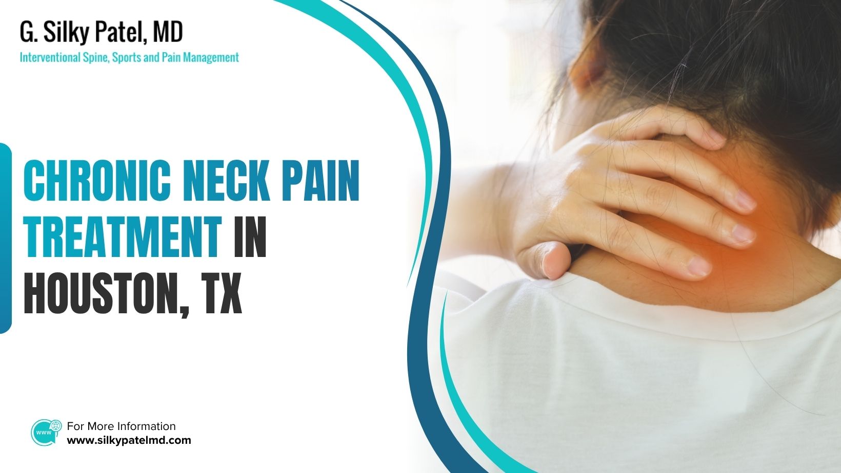 chronic neck pain - Dr. Silky Patel MD
