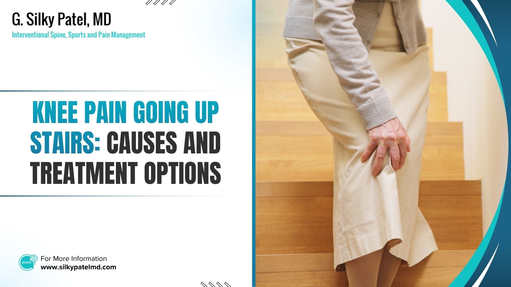 knee pain going up stairs - Dr. Silky Patel MD