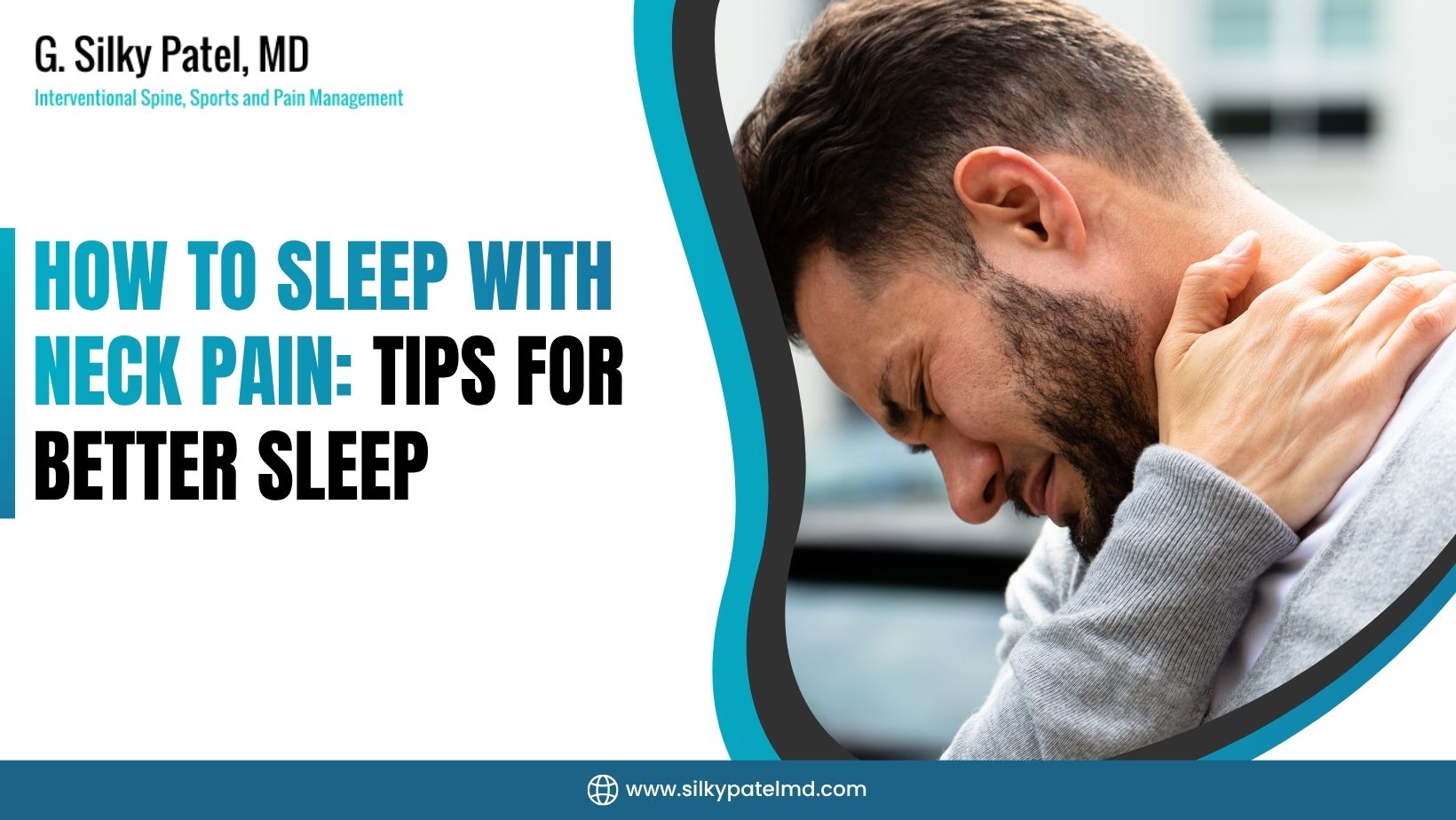How To Sleep With Neck Pain - Dr. Silky Patel MD