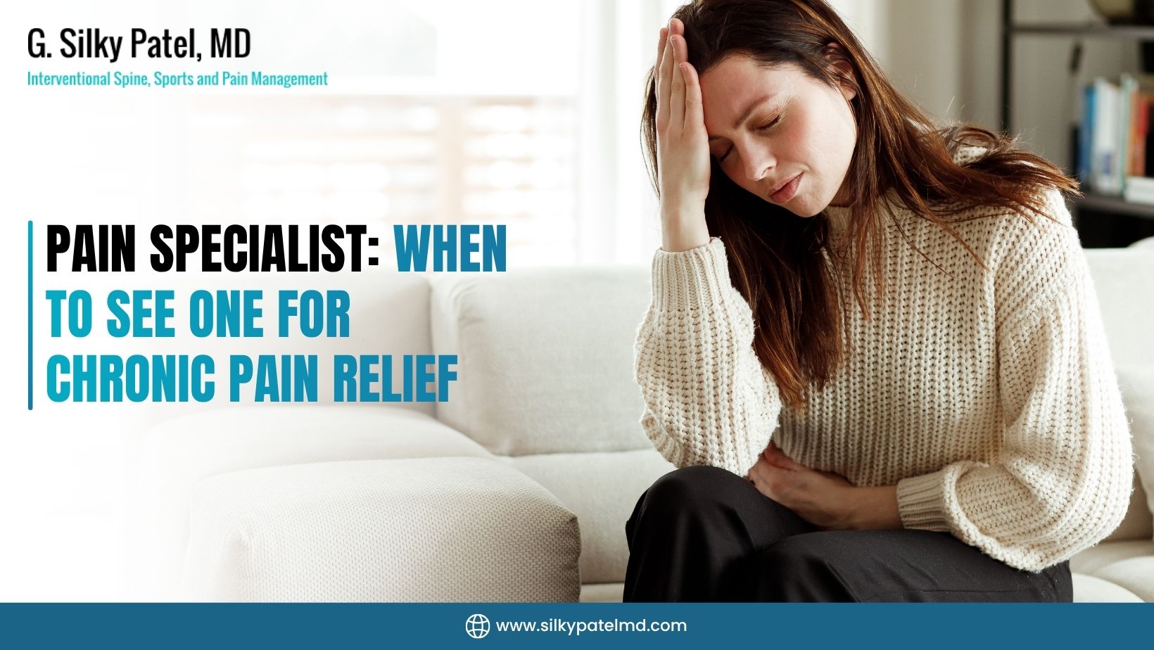 Pain Specialist - Dr. Silky Patel MD