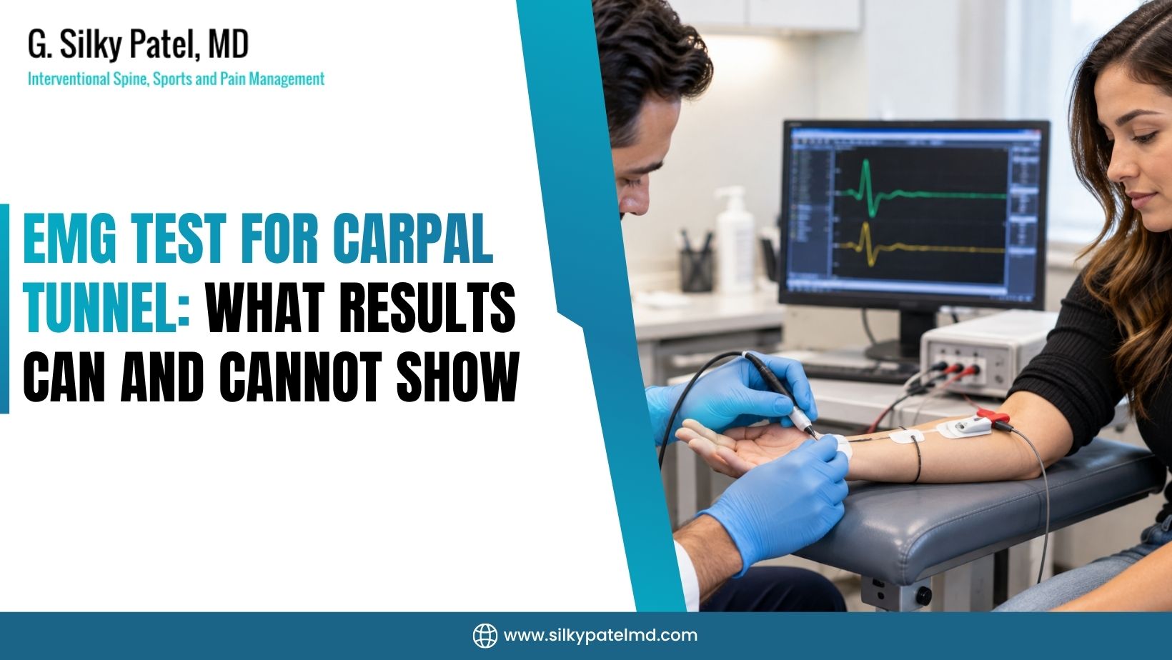 EMG Test for Carpal Tunnel - Dr. Silky Patel MD
