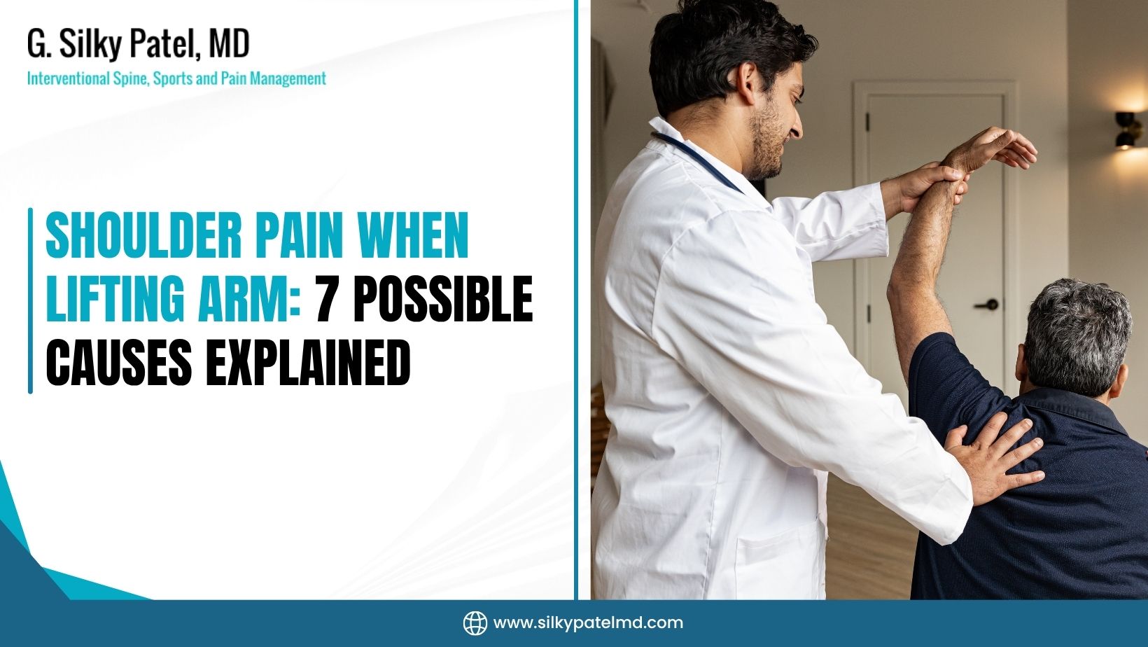 Shoulder Pain When Lifting Arm - Dr. Silky Patel MD